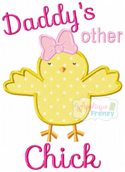 Daddy's other Chick Applique Design-easter, chick, newborn, bunny, applique, baby girl